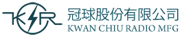 Kwan Chiu Radio MFG.Co.,LTD
